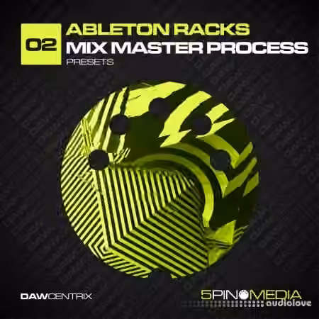 5Pin Media DAWcentrix 02 Ableton Racks Mix Master Process [Synth Presets]