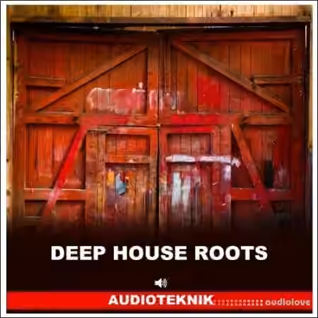 Audioteknik Deep House Roots [WAV]