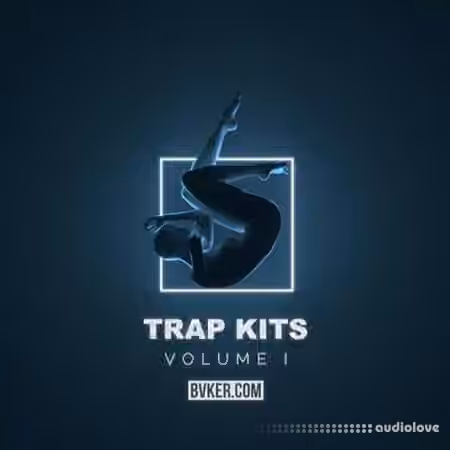 BVKER Trap Kits Volume 1 [WAV, MiDi, Synth Presets, DAW Templates]