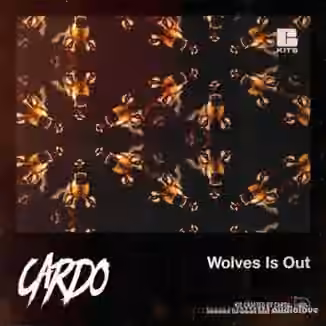 Cardo Wolves Is Out Vol.1 [WAV]