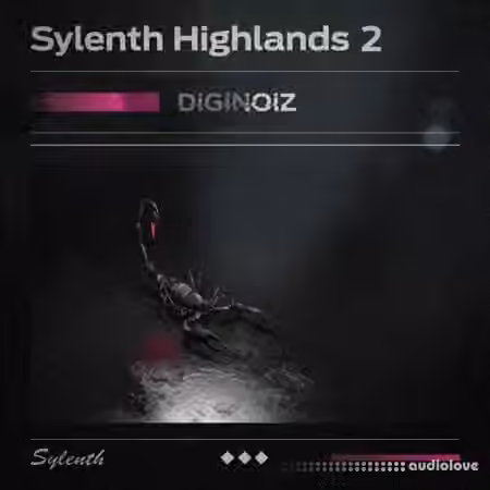 Diginoiz Sylenth Highlands 2 [Synth Presets]