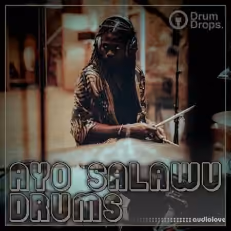 Drumdrops Ayo Salawu Drums [WAV]