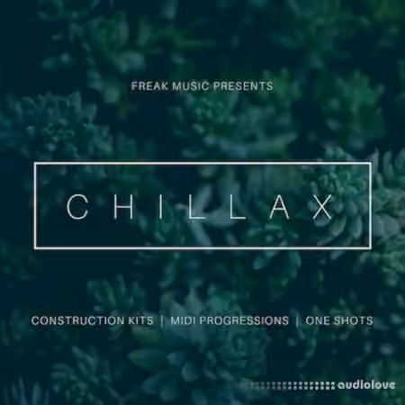 Freak Music Chillax [WAV, MiDi]