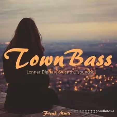 Freak Music Town Bass [Synth Presets]