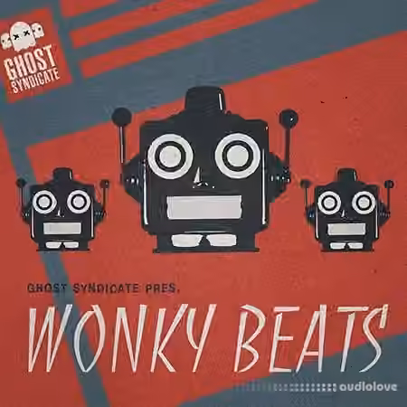 Ghost Syndicate Wonky Beats [WAV]