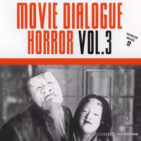 GowlerMusic Movie Dialogue Horror Vol.3 Royalty Free Sample Pack #gm0056 [WAV]