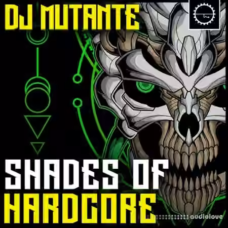 Industrial Strength Dj Mutante Shades of Hardcore [WAV]