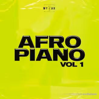 Mykah Afro Piano Vol 1 [WAV]