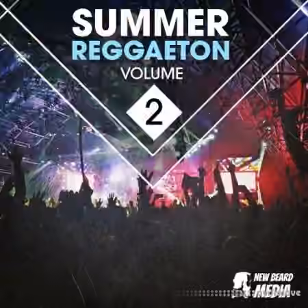 New Beard Media Summer Reggaeton Vol.2 [WAV]