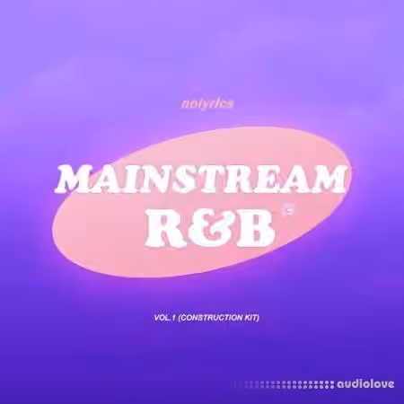 Nolyrics Mainstream RnB [WAV, MiDi]
