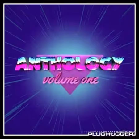 Plughugger Anthology 1 [Synth Presets]