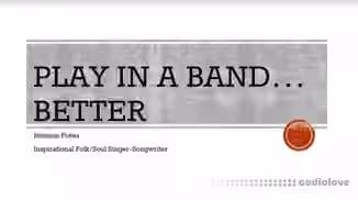 SkillShare Play in a Band... better! [TUTORiAL]