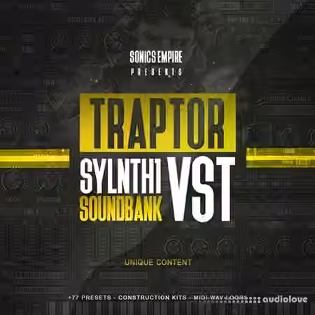Sonics Empire Traptor [WAV, MiDi, Synth Presets]