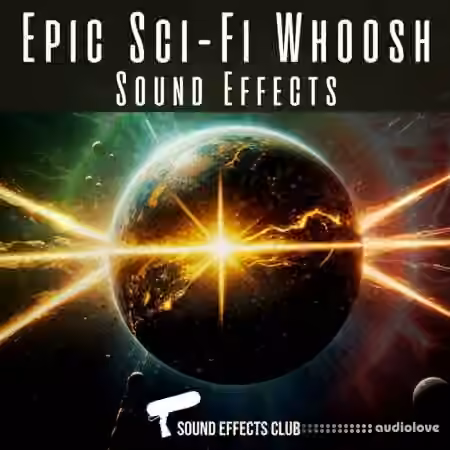 Sound Effects Club Epic Scifi Whoosh Sound Effects [WAV]