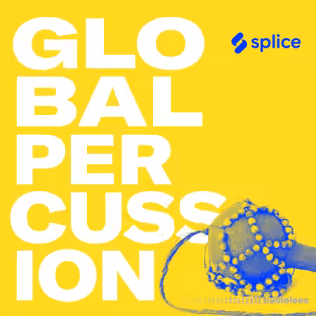Splice Originals Global Percussion with Nate Werth [WAV]