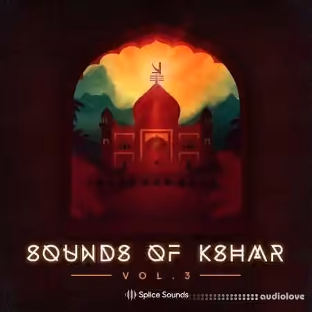 Splice Sounds of KSHMR Vol.3 [WAV]