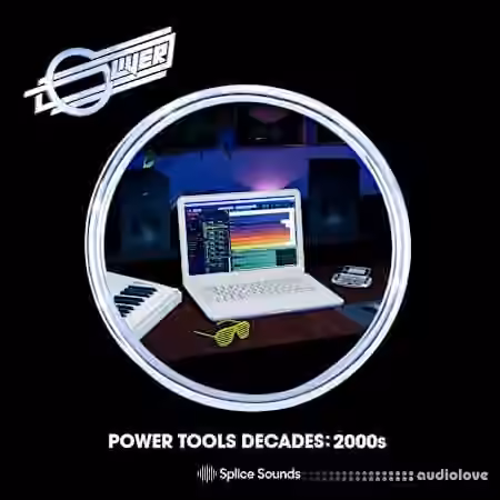 Splice Sounds Oliver Power Tools Decades 00s [WAV]