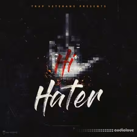 Trap Veterans Hi Hater 2 [WAV, MiDi]