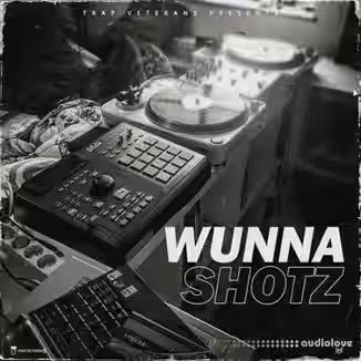 Trap Veterans Wunna Shotz [WAV]