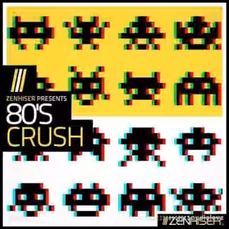 Zenhiser 80s Crush [WAV]