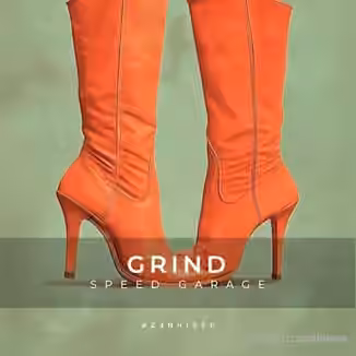 Zenhiser Grind - Speed Garage [WAV]