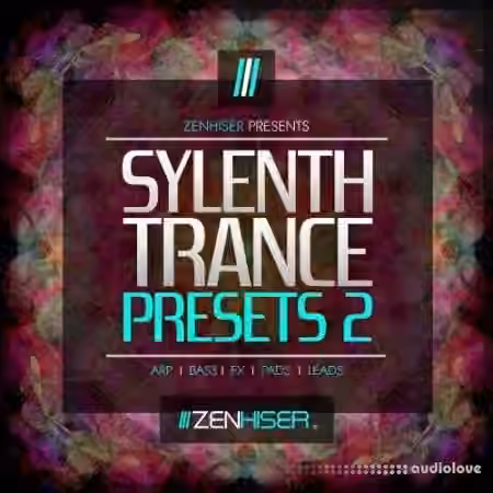 Zenhiser Sylenth Trance Presets 2 [Synth Presets]